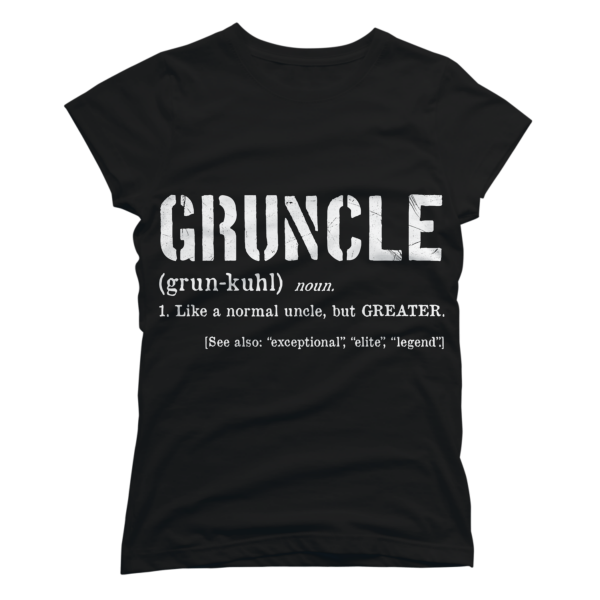 gruncle t shirt